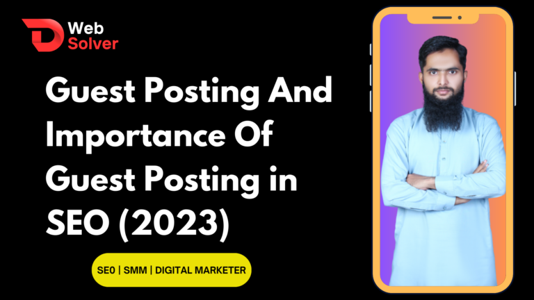 What is Guest Posting And Importance Of Guest Posting in SEO?